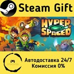 * Hyperspaced * Steam Gift РФ + другие * Автодоставка