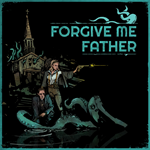 Forgive Me Father PS4 & PS5