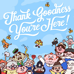 Thank Goodness You´re Here! PS5