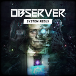 Observer: System Redux PS4 & PS5