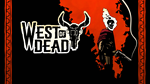 West of Dead PS4 & PS5