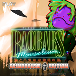 Baobabs Mausoleum Grindhouse Edition - Country of Woods