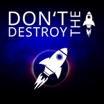 Don´t Destroy The Rocket PS4 & PS5