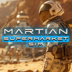 Martian Supermarket Sim PS4 & PS5
