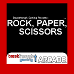 Rock Paper Scissors - Breakthrough Gaming Arcade PS4 &
