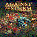* Against the Storm| Epic Games (EGS) | PC *