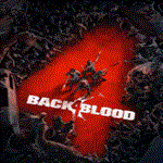 * Back 4 Blood | Epic Games (EGS) | PC *