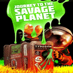 * Journey to the Savage Planet | Epic Games (EGS) |*