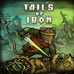 * Tails of Iron | Epic Games (EGS) | PC *