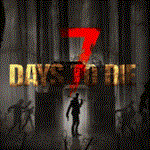 💚 7 Days to Die 🎁 STEAM/СТИМ GIFT 💚 ТУРЦИЯ | ПК