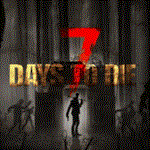 💚 7 Days to Die 🎁 STEAM/СТИМ GIFT 💚 ТУРЦИЯ | ПК - irongamers.ru