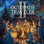 * OCTOPATH TRAVELER II * STEAM/СТИМ  * ТУРЦИЯ | ПК