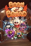 *Born Of Bread *XBOX *Быстрая доставка