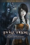 *FATAL FRAME: Maiden of Black Water Digital Deluxe Edi