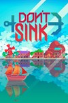 *Don´t Sink *XBOX *Быстрая доставка