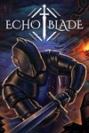 *EchoBlade *XBOX *Быстрая доставка