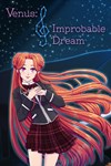 *Venus: Improbable Dream *XBOX *Быстрая доставка