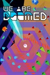 *WE ARE DOOMED *XBOX *Быстрая доставка