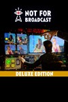 *Not for Broadcast Deluxe Edition *XBOX *Быстро