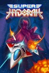 *Super Hydorah *XBOX *Быстрая доставка