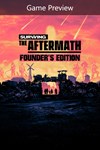 *Surviving the Aftermath: Founder’s Edition (Game Prev