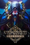 *Vaporum: Lockdown *XBOX *Быстрая доставка