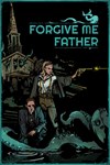 *Forgive Me Father *XBOX *Быстрая доставка
