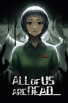 *All of Us Are Dead... *XBOX *Быстрая доставка