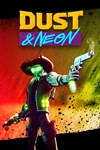 *Dust & Neon *XBOX *Быстрая доставка