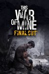 *This War of Mine: Final Cut *XBOX *Быстро