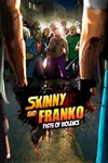 *Skinny and Franko: Fists of Violence *XBOX *Быстро