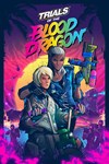 *Trials of the Blood Dragon *XBOX *Быстро