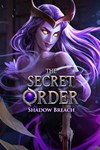 *The Secret Order: Shadow Breach (Xbox One Version)  *