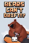 *Bears Can’t Drift!? *XBOX *Быстрая доставка