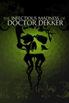 *The Infectious Madness of Doctor Dekker *XBOX *Быст