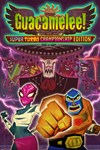 *Guacamelee! Super Turbo Championship Edition *XBOX *
