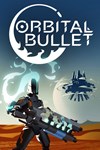 *Orbital Bullet *XBOX *Быстрая доставка