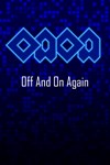 *Off And On Again *XBOX *Быстрая доставка