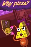 *Why Pizza? (Xbox Series X|S)  *Быстро