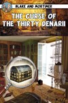 *Blake and Mortimer - The Curse of the Thirty Denarii
