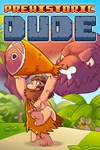 *Prehistoric Dude *XBOX *Быстрая доставка