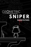 *Geometric Sniper - Blood in Paris *XBOX *Быстро