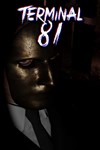 *Terminal 81 (Xbox Series X|S)  *Быстро