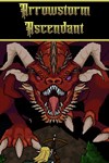 *Arrowstorm Ascendant [Windows] *XBOX *Быстро