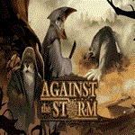 ** Against the Storm * ПК Эпик Геймс EGS **