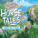 **Horse Tales - Emerald Valley Ranch**ПК Эпик Геймс EGS