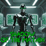 **Shadow of the matrix | ПК Epic Games EGS**