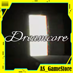**Dreamcore | ПК Epic Games EGS**