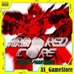 *ARMORED CORE PROJECT PHANTASMA/АРМОРЕД КОР**PS Турция