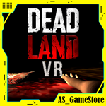 *Dead Land VR | PS4/PS5/PS Турция*